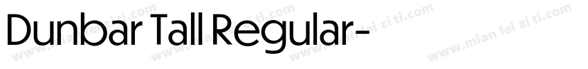 Dunbar Tall Regular字体转换